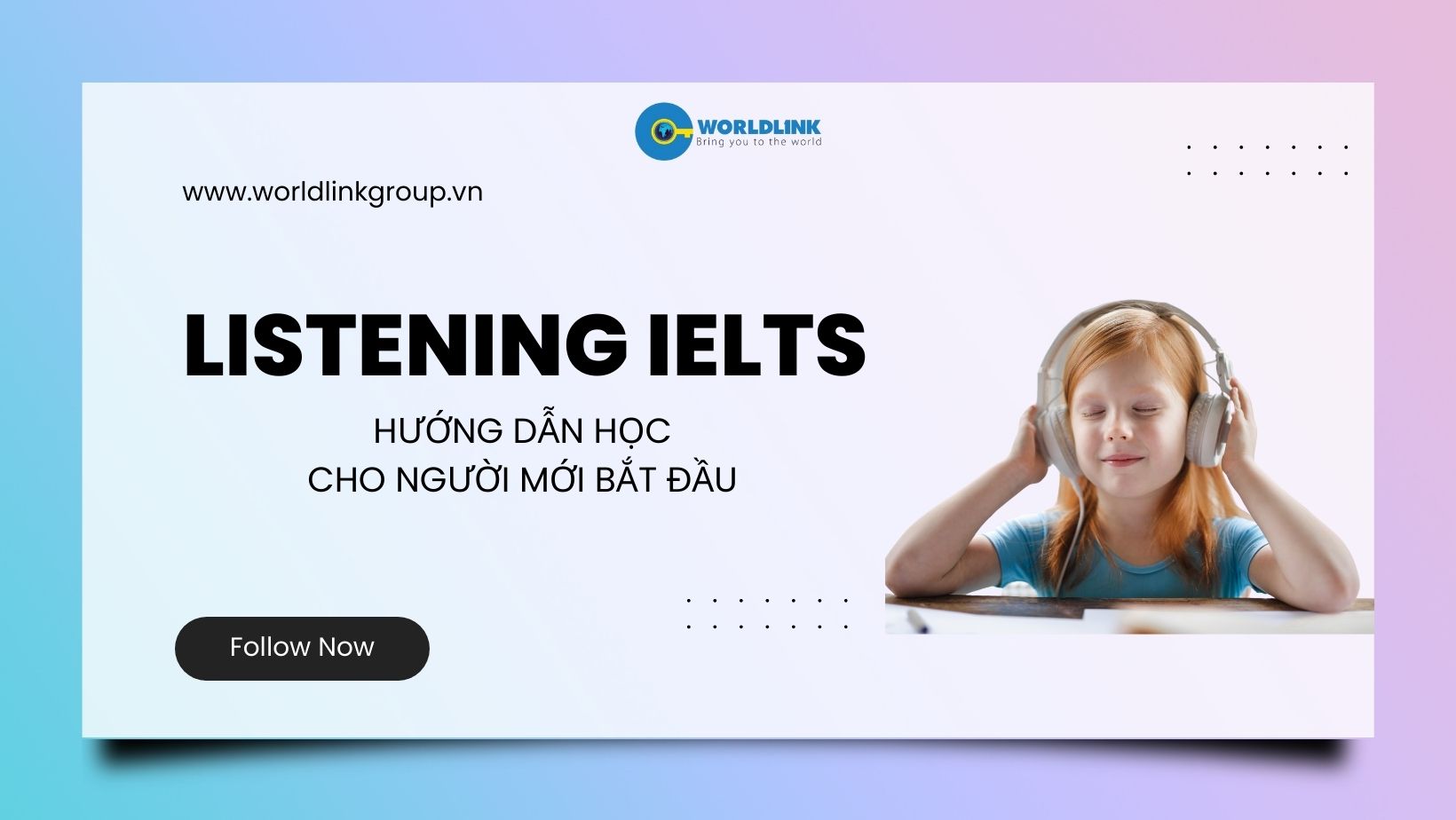 Hướng Dẫn Luyện IELTS Listening Cho Người Mới Bắt Đầu